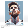 WC2573 LEYENDA VIVA MESSI 40X50